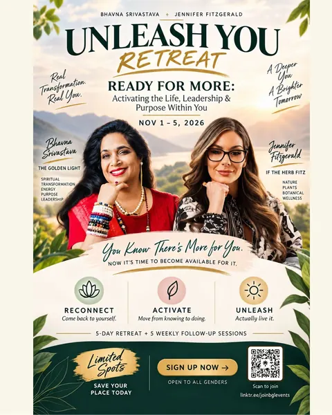Unleash You Retreat poster: Bhavna Srivastava and Jennifer Fitzgerald, 1–5 November 2026, Reconnect, Activate, Unleash, 5-day retreat plus 5 weekly follow-up sessions